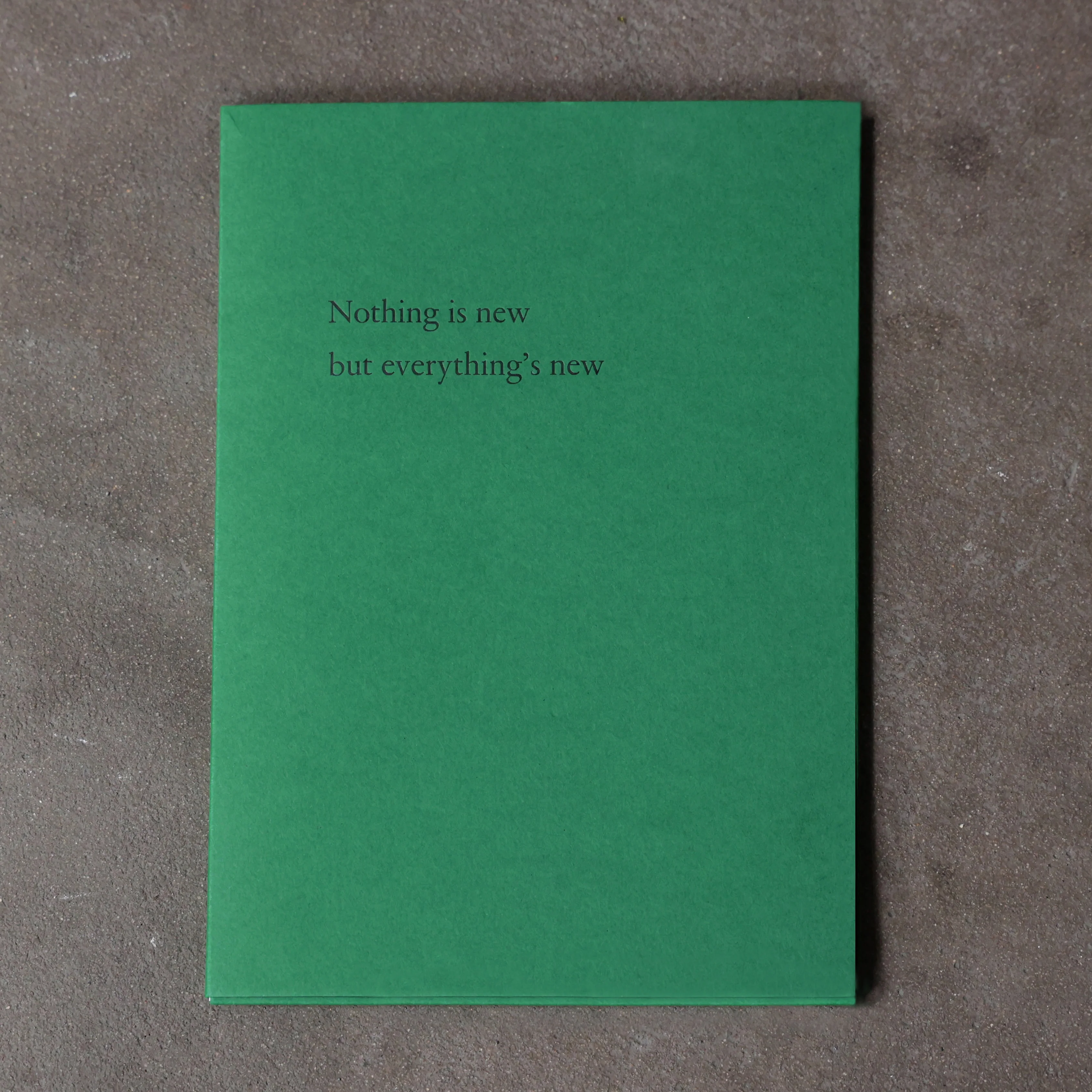Nothing is new but everything’s new