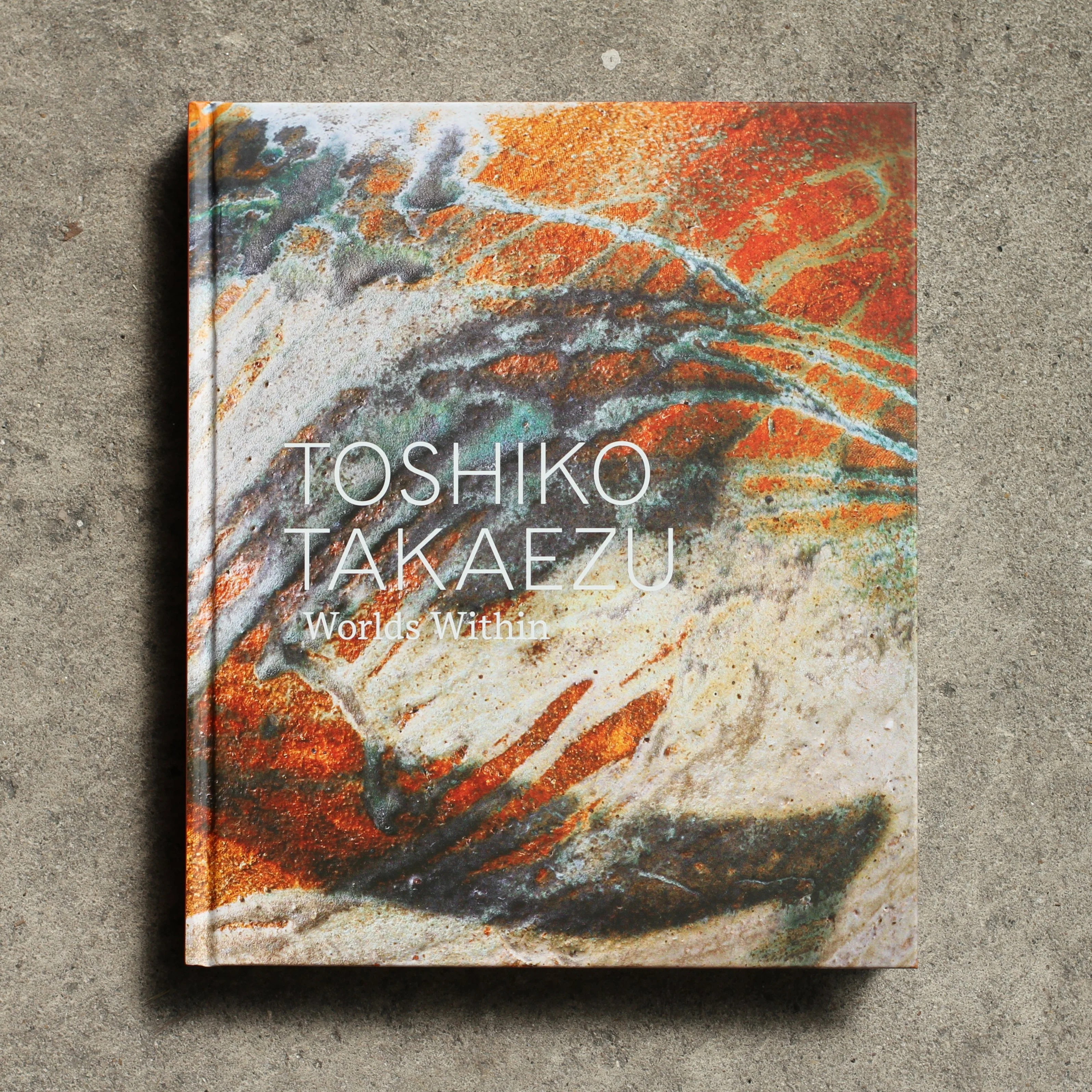 Toshiko Takaezu: Worlds Within